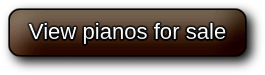 View our pianos for sale